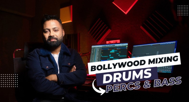 Bollywood Style Drum, Percussions & Bass Mixing